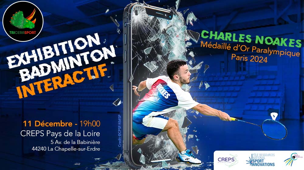 Exhibition Badminton Interactif Tricerasport Charles Noakes champion olympique Paris 2024